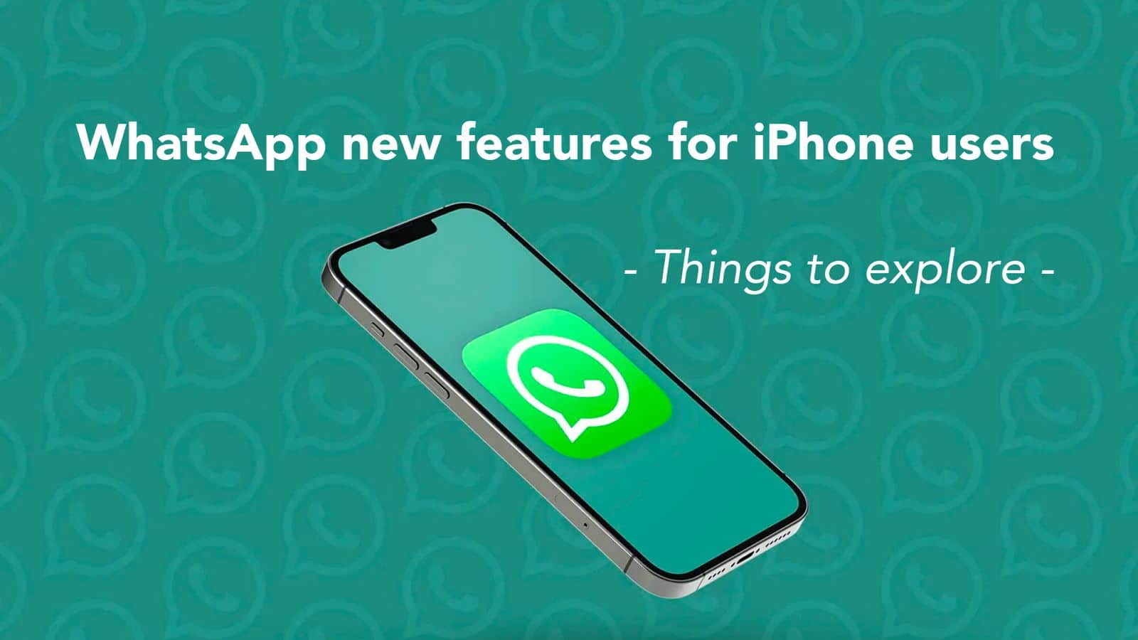 WhatsApp new updates for ios