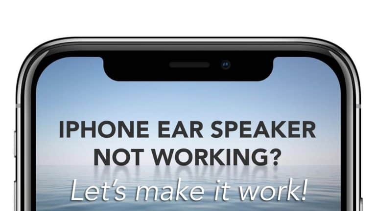 iPhone ear speaker not working