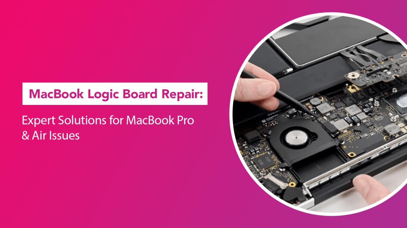 MacBook Logic Board Repair Service in India for Pro & Air Models